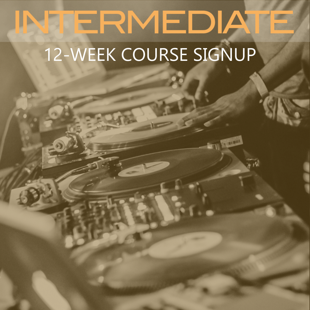 DJ Course Sign-Up, Intermediate: 12-Week Payment Options