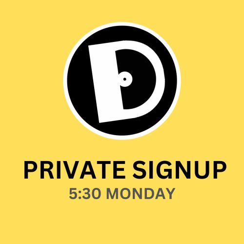 Private Course Sign-Up (Monday 5:30-7)