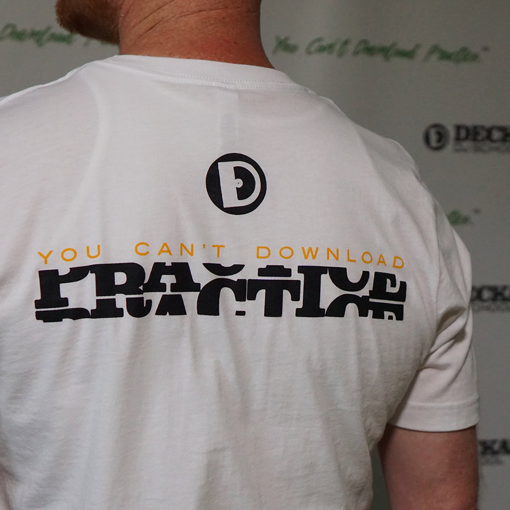 Deckademics "You Can't Download Practice" White T-Shirt